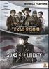 Texas Rising / Sons Of Liberty