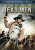 Dead Men: Extended 3 Hour Version