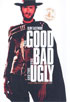 Good, The Bad And The Ugly: 2 Disc Collector's Edition