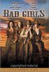 Bad Girls: Extended Version