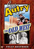 Gene Autry: The Old West