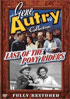 Gene Autry Collection: Last Of The Pony Riders
