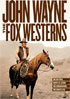 John Wayne: The Fox Westerns