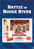 Battle Of Rogue River: Sony Screen Classics By Request