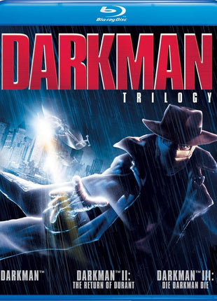 Darkman Trilogy (Blu-ray): Darkman / Darkman II: The Return Of Durant / Darkman III: Die Darkman Die