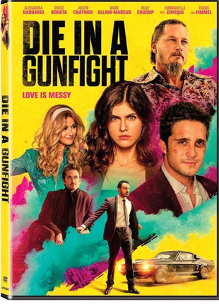 Die In A Gunfight