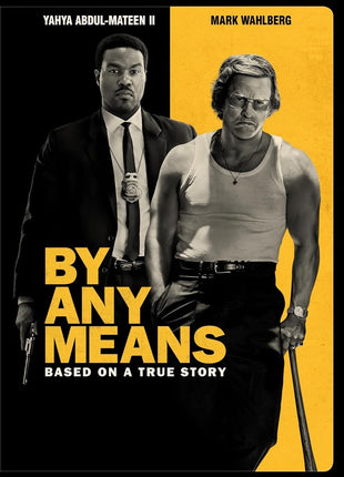 By Any Means