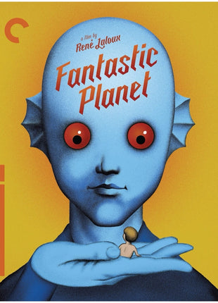 Fantastic Planet: Criterion Collection (Blu-ray)