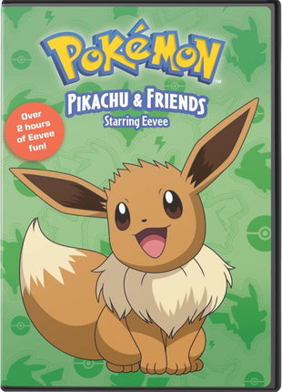 Pokemon: Pikachu & Friends: Starring Eevee