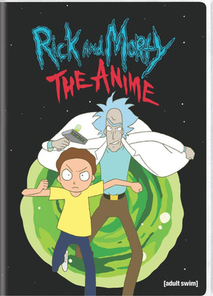 Rick And Morty: The Anime
