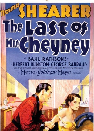 Last Of Mrs. Cheyney (1929): Warner Archive Collection