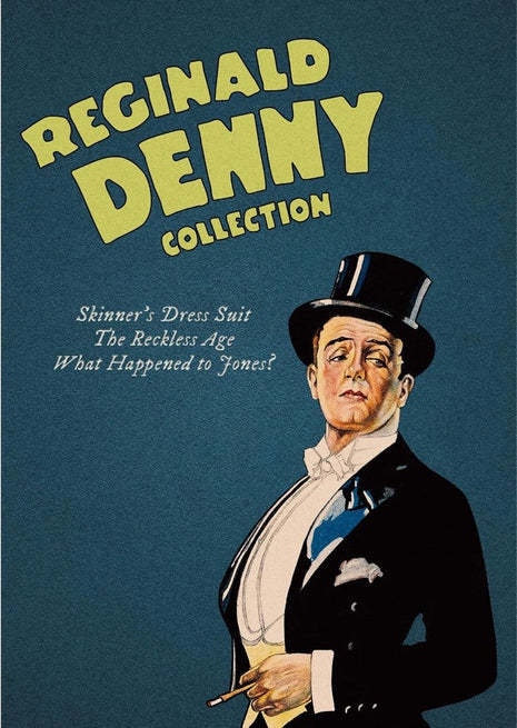 Reginald Denny Collection: Skinner's Dress Suit / The Reckless Age / What Happened To Jones?
