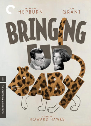 Bringing Up Baby: Criterion Collection