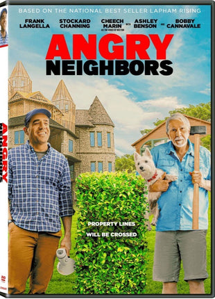 Angry Neighbors
