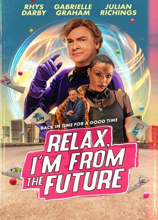 Relax, I'm From The Future