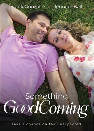 Something Good Coming