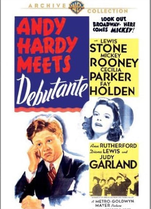Andy Hardy Meets Debutante: Warner Archive Collection