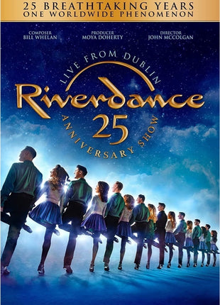 Riverdance: 25th Anniversary Show