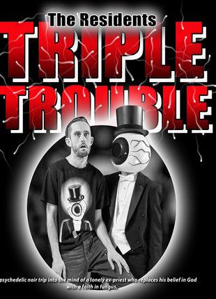 Residents: Triple Trouble (Blu-ray)