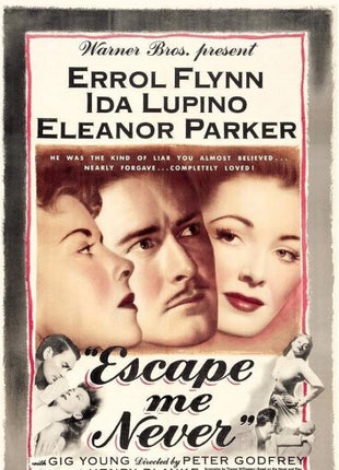 Escape Me Never: Warner Archive Collection
