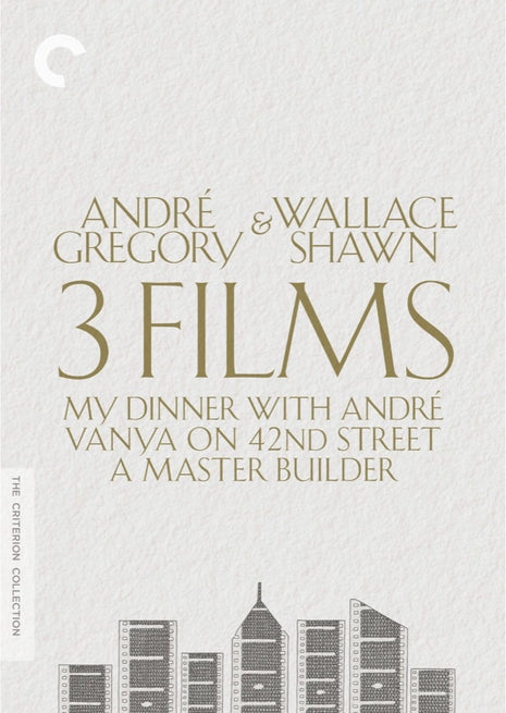 Andre Gregory & Wallace Shawn: 3 Films: Criterion Collection: My Dinner With Andre / Vanya On 42nd Street / A Master Builder