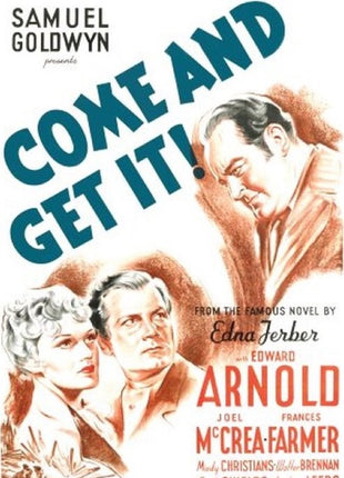Come And Get It: Warner Archive Collection