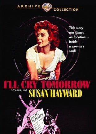 I'll Cry Tomorrow: Warner Archive Collection