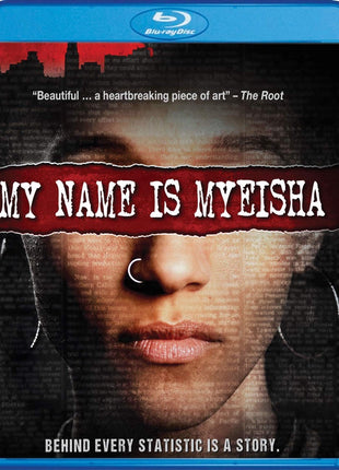 My Name Is Myeisha (Blu-ray/DVD)