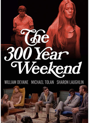 300 Year Weekend