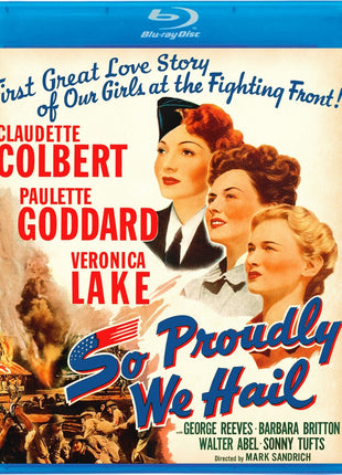 So Proudly We Hail (Blu-ray)