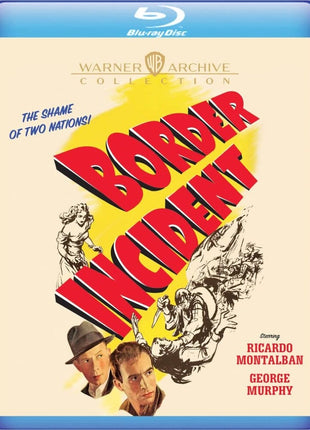 Border Incident: Warner Archive Collection (Blu-ray)