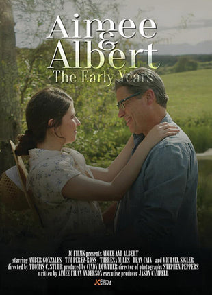 Aimee & Albert: The Early Years