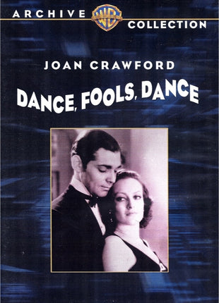 Dance, Fools, Dance: Warner Archive Collection