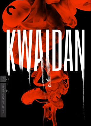 Kwaidan: Criterion Collection