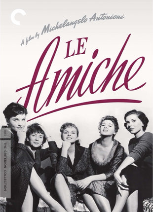 Le Amiche: Criterion Collection