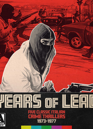 Years Of Lead: Five Classic Italian Crime Thrillers 1973-1977: 3-Disc Limited Edition (Blu-ray)