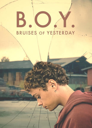 B.O.Y.: Bruises Of Yesterday