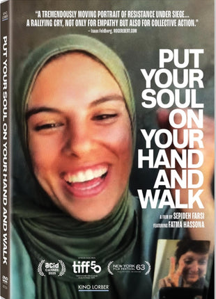 Put Your Soul On Your Hand And Walk
