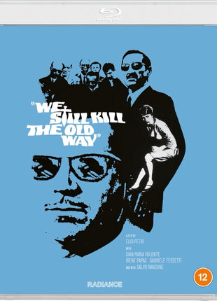 We Still Kill the Old Way (A Ciascuno Il Suo): Standard Edition (Blu-ray-UK)