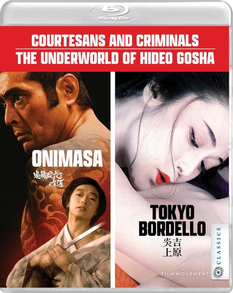 Courtesans & Criminals: The Underworld Of Hideo Gosha (Blu-ray): Onimasa / Tokyo Bordello