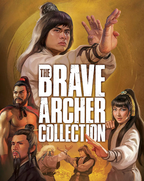 Brave Archer Collection (Blu-ray): The Brave Archer / The Brave Archer II / The Brave Archer III / The Brave Archer And His Mate / Little Dragon Maiden