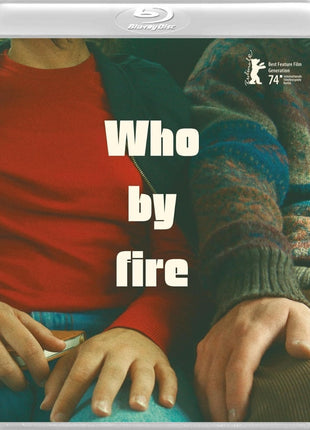 Who By Fire (Blu-ray)