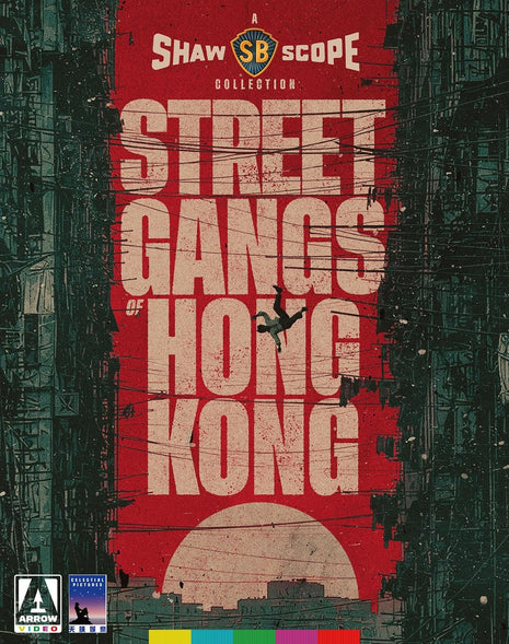 Shawscope Presents: Street Gangs Of Hong Kong: Limited Edition (Blu-ray)