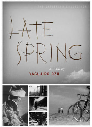 Late Spring: Criterion Collection