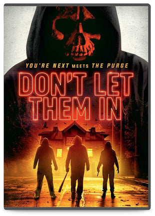 Don't Let Them In