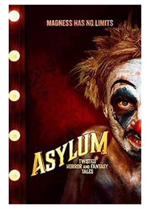 Asylum-Twisted Horror And Fantasy Tales