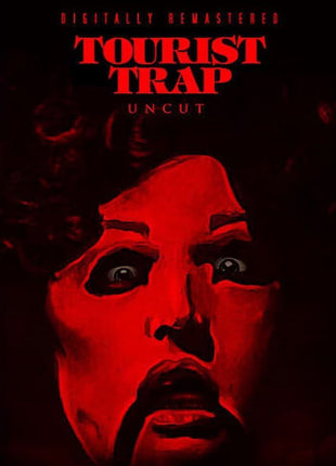 Tourist Trap: Uncut