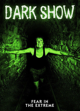 Dark Show