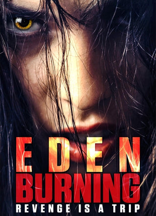 Eden Burning