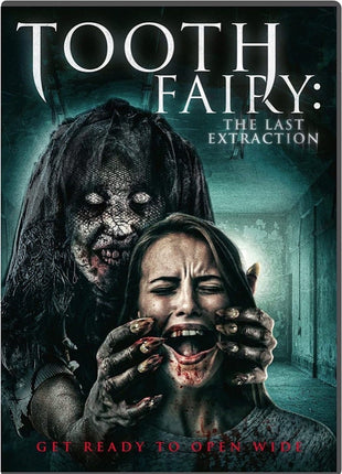 Tooth Fairy: The Last Extraction